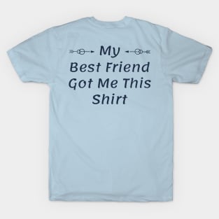 Best Friend Kick Me Prank T-Shirt